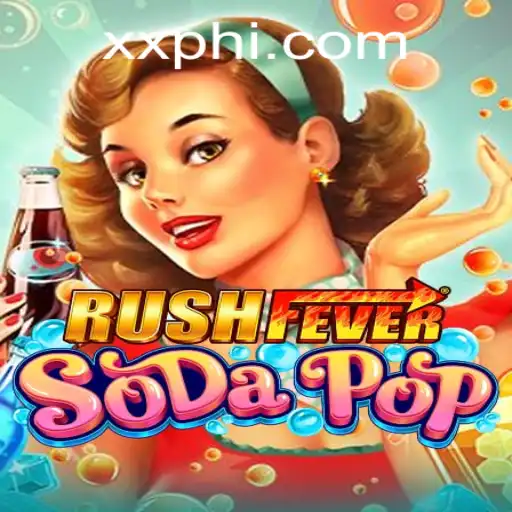 RushFeverSodaPop: An Exciting New Game Experience